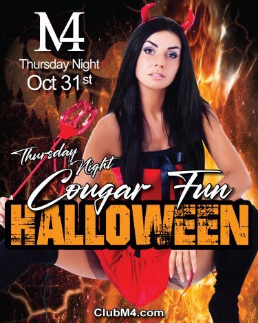 Cougar Halloween Fun at Club M4 Thursday Oct 31st